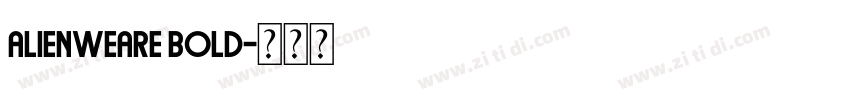 Alienweare Bold字体转换